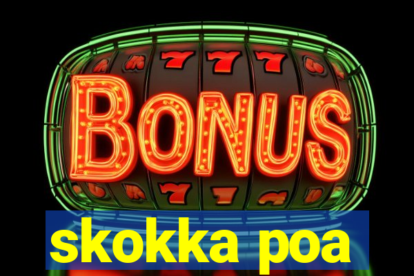 skokka poa